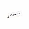 American Metalcraft 2601H - Reserved Sign, 2" x 6", Heavy Weight, Tent Style, Plastic -Server & Expediter Supplies Sales AIM 2601H