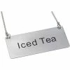 Winco SGN-205 Chain Sig, Iced Tea, 3-1/2"L, 1-3/4"H, Stainless Steel - Pkg Qty 12 -Server & Expediter Supplies Sales DWL SGN 205